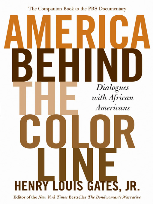 Title details for America Behind the Color Line by Henry Louis Gates Jr. - Wait list